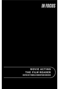 Movie Acting, The Film Reader