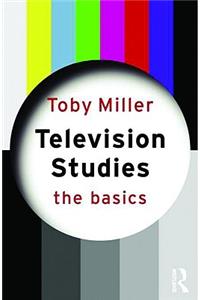 Television Studies: The Basics
