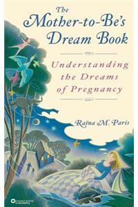 Mother-To-Be's Dream Book