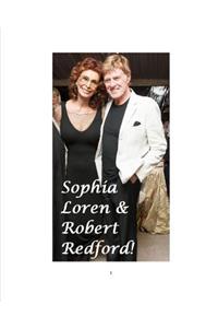 Sophia Loren and Robert Redford!