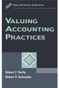 Valuing Accounting Practices