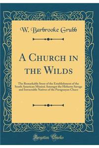 A Church in the Wilds