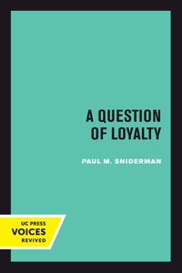 Question of Loyalty