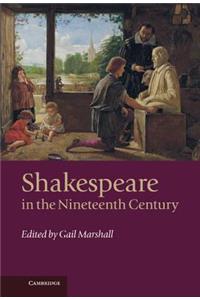 Shakespeare in the Nineteenth Century