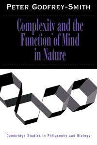 Complexity and the Function of Mind in Nature