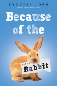 Because of the Rabbit (Scholastic Gold)