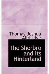 The Sherbro and Its Hinterland