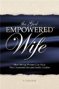 God Empowered Wife