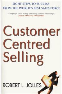 Customer Centred Selling