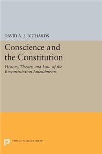Conscience and the Constitution