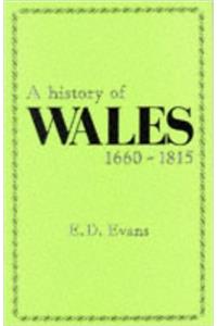 A History of Wales, 1660-1815