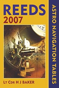Reeds Astro Navigation Tables 2007 Paperback
