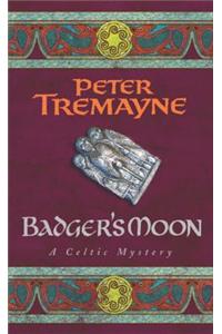 Badger's Moon (Sister Fidelma Mysteries Book 13)