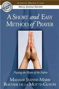 Short and Easy Method of Prayer