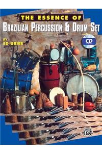 Essence of Brazilian Percussion & Drum Set