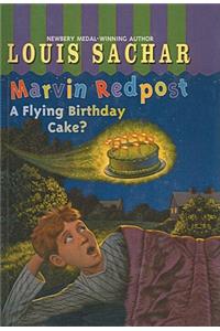 Marvin Redpost: A Flying Birthday Cake?