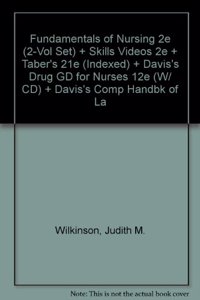 Fundamentals of Nursing 2e (2-Vol Set) + Skills Videos 2e + Taber's 21e (Indexed) + Davis's Drug GD for Nurses 12e (W/ CD) + Davis's Comp Handbk of La