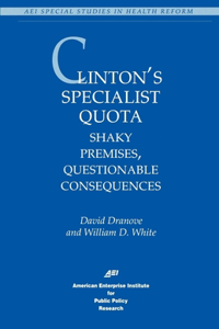 Clinton's Specialist Quota