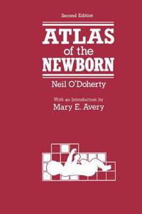 Atlas of the Newborn