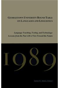 Georgetown University Round Table on Languages and Linguistics (GURT) 1989