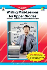 Writing Mini-Lessons for Upper Grades