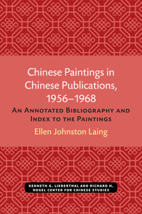 Chinese Paintings in Chinese Publications, 1956-1968