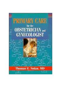 Primary Care for the Obstetrician and Gynecologist