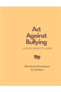 Act Against Bullying