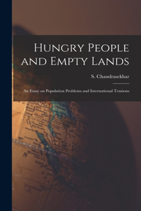 Hungry People and Empty Lands