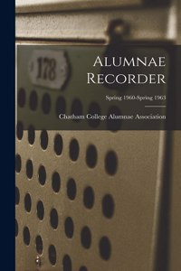Alumnae Recorder; Spring 1960-Spring 1963
