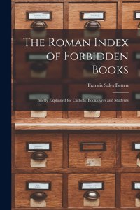 The Roman Index of Forbidden Books