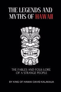 Legends And Myths Of Hawaii