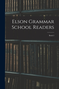 Elson Grammar School Readers