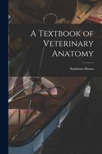 Textbook of Veterinary Anatomy