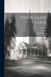 Vie De Saint Louis