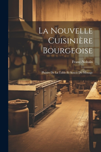 Nouvelle Cuisinière Bourgeoise