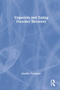 Veganism and Eating Disorder Recovery