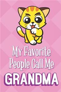 My Favorite People Call Me Grandma