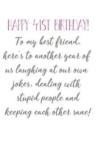 Happy 41st Birthday To My Best Friend