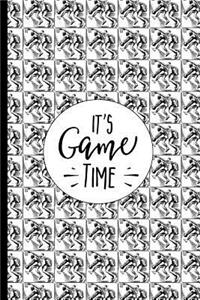 It's Game Time