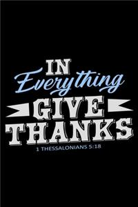 In Everything Give Thanks