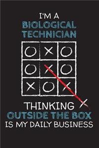 I'm a BIOLOGICAL TECHNICIAN
