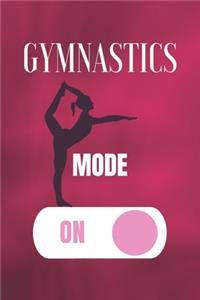 Gymnastics Mode On