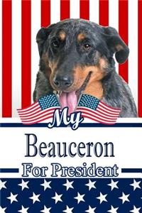 My Beauceron for President