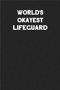 World's Okayest Lifeguard