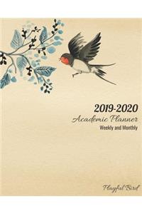 2019-2020 Academic Planner Weekly and Monthly Playful Bird