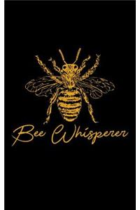 Bee Whisperer
