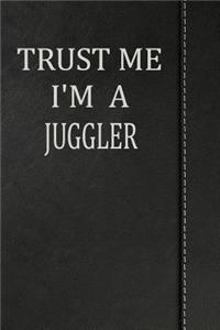 Trust Me I'm a Juggler