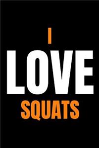 Personal Trainer Journal I Love Squats