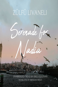 Serenade for Nadia Lib/E